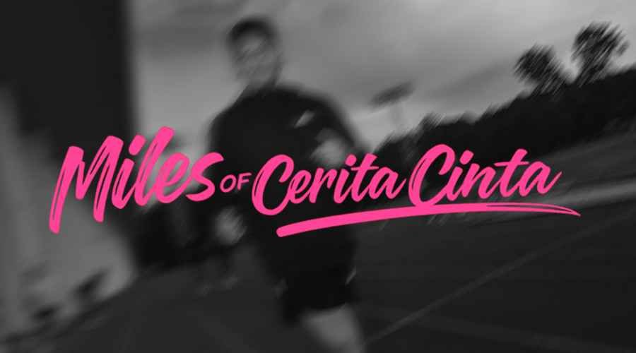Miles of Cerita Cinta